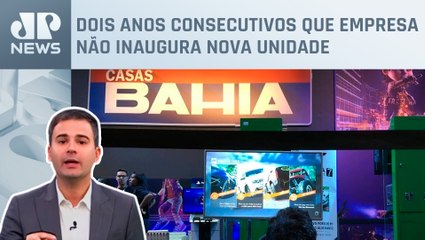 Casas Bahia não abrirá nenhuma loja em 2024; Bruno Meyer comenta