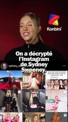 on a scrollé l’insta de Sydney Sweeney