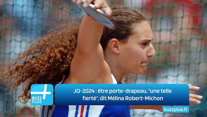 JO-2024 : être porte-drapeau, "une telle fierté", dit Mélina Robert-Michon