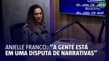 Ministra Anielle Franco: 