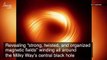 New Image of the Milky Way’s Supermassive Black Hole Center Reveal Familiar, ‘Twisted’ Magnetic Fields