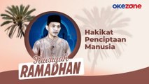 Tausiyah Ramadhan Ustaz Aang Ainal Yakin, SEI, M.Ag : Hakikat Penciptaan Manusia