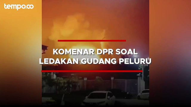 Ledakan Gudang Amunisi, DPR Ingatkan Standar Perawatan Alutsista