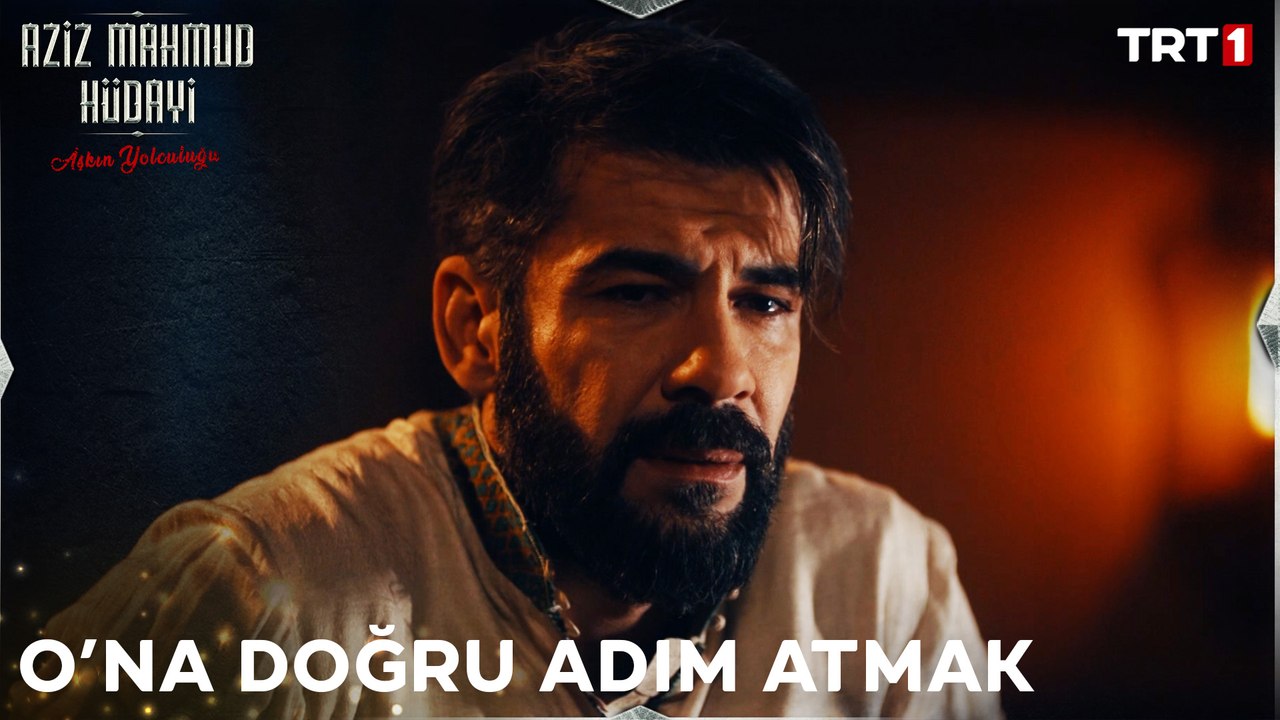 "İstikameti Allah olanın, yolu da bahtı da açık olur." - Aziz Mahmud Hüdayi 14. Bölüm