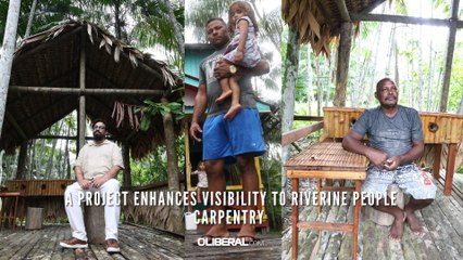 A project enhances visibility to riverine people carpentry