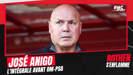 OM-PSG : "Les forces vont se niveler, c'est du 50-50", l'intégrale de José Anigo avant le Classique