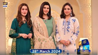 Shan e Suhoor | Nadia Khan | Shaista Lodhi | 28 March 2024 | ARY Digital