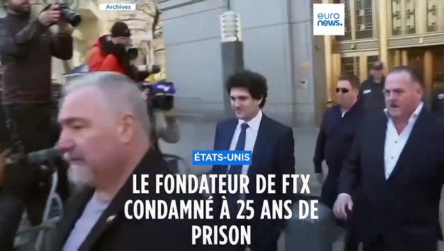 L'ex-dirigeant de FTX Sam Bankman-Fried condamné à 25 ans de prison