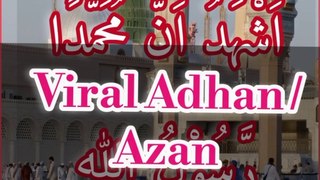Adhan With Beautiful voice Azan viral video #Adhan #Azan #viralvideo #trending #viralazan #family #FacebookPage  #viraladhan #foryou #fyp