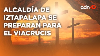 Calles de Iztapalapa realizan el recorrido para la representación de La Pasión de Cristo