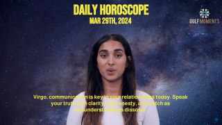 Daily Horoscope for March 29, 2024