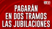 Atención jubilados: ¿Cuándo se cobran los dos tramos?