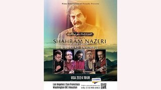 shahram nazeri US Tour 2024