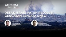 Agenda AWANI: Desak Israel patuh resolusi gencatan senjata UNSC