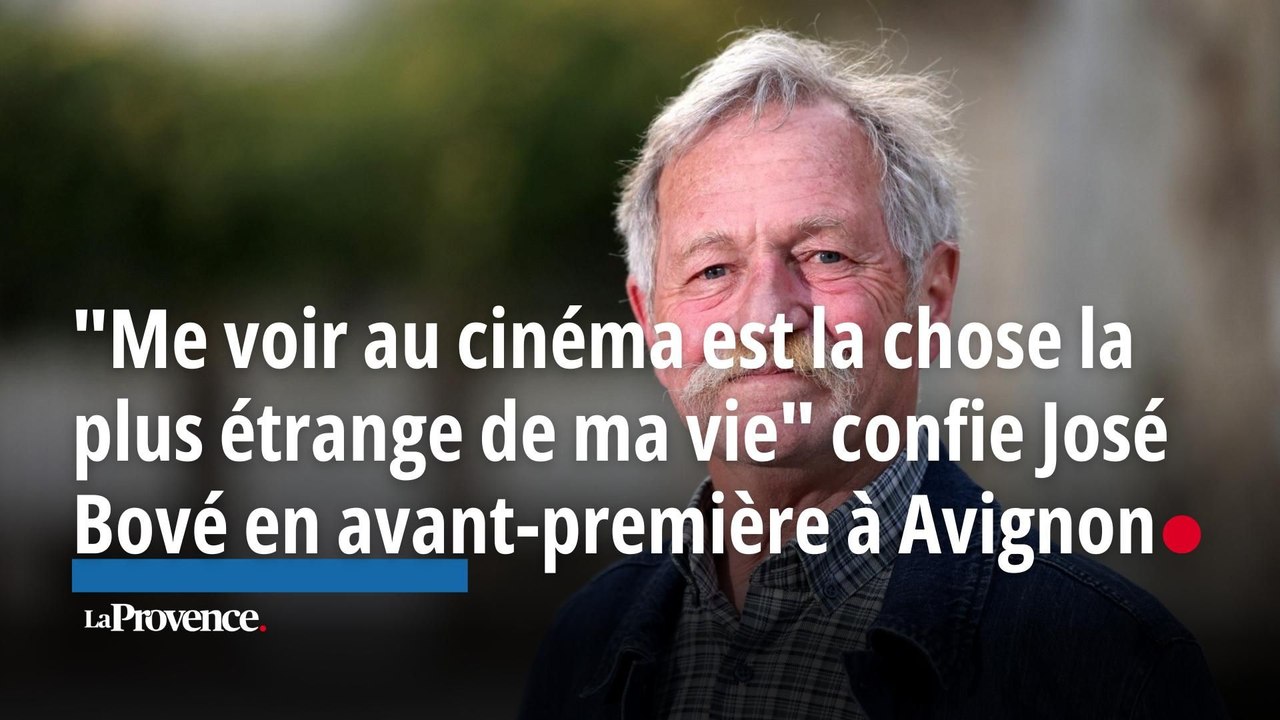 "Me voir au cinéma est la chose la plus étrange de ma vie" confie José Bové
