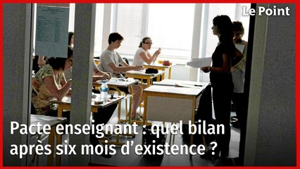 Pacte enseignant : quel bilan après six mois d’existence ?
