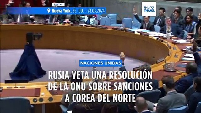Rusia veta una resolución del Consejo de Seguridad de la ONU sobre Corea del Norte