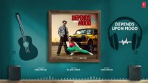 DEPENDS UPON MOOD (Full Audio) - Harj Maan - Latest Punjabi Songs 2024
