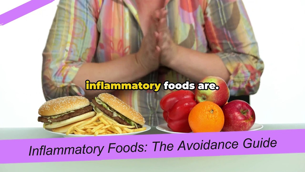 Inflammatory Foods: The Avoidance Guide