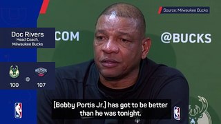 'Bobby has got to be better' - Rivers slams Portis Jr. in Bucks defeat