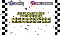 SKA 86 ft NIKISUKA - MENUNGGU KAMU (Reggae SKA Version)