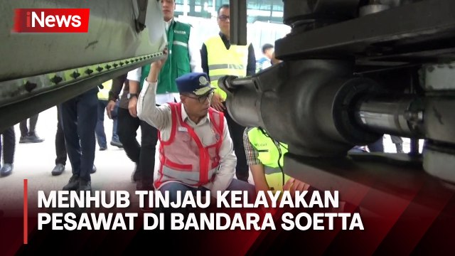 Menhub Singgung Antisipasi Delay saat Tinjau Kelayakan Pesawat di Bandara Soekarno-Hatta