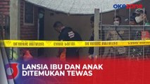 Dua Lansia Ibu dan Anak Ditemukan Tewas di Rumahnya