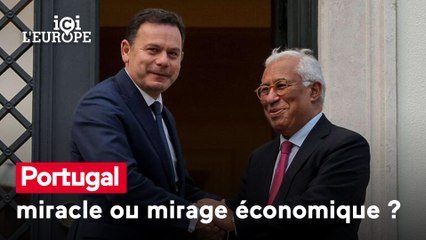 Ici l'Europe - Portugal : miracle ou mirage économique ?