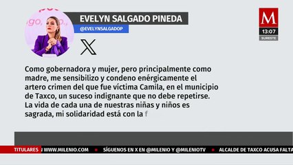 Evelyn Salgado lamenta feminicidio de Camila en Taxco y promete investigación expedita
