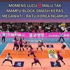 MOMEN LUCU !! MALU TAK MAMPU BLOCK SMASH KERAS MEGAWATI - RATU KOREA NGAMUK