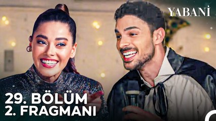 Yabani 29. Bölüm 2. Fragmanı | Aşk Her Zaman Kazanır 