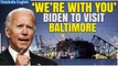 Baltimore Bridge Collapse: Biden plans to visit the site of catastrophic Bridge collapse | Oneindia