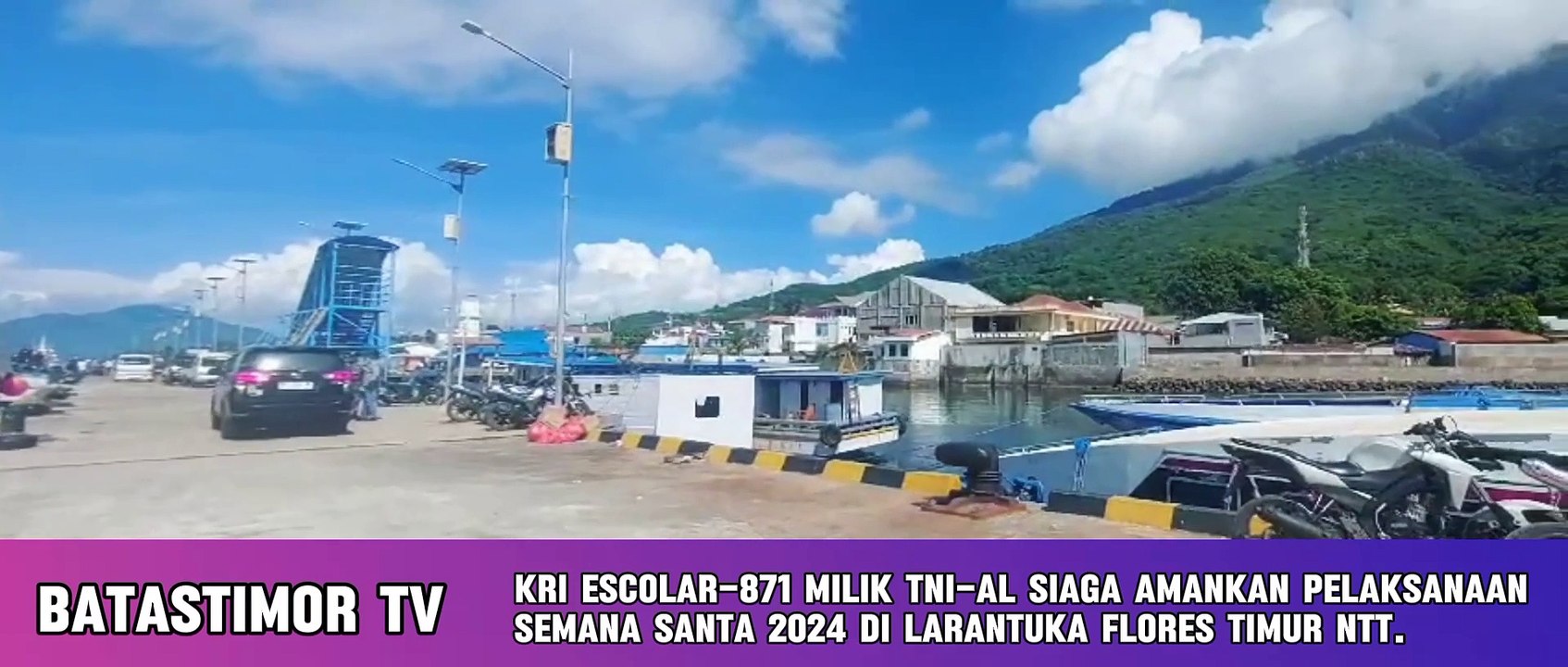 KRI ESCOLAR-871 Milik TNI-AL Siaga Amankan Pelaksanaan SEMANA SANTA 2024 di Larantuka Flores Timur NTT