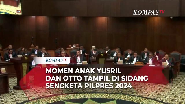 Momen Anak Yusril dan Otto Hasibuan Tampil di Sidang Sengketa Pilpres 2024, Bela Prabowo-Gibran