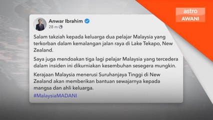 PM Anwar ucap takziah insiden kemalangan maut New Zealand