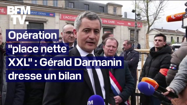 1738 interpellations et 2.4 millions d'euros : Gérald Darmanin dresse le bilan de l'opération Place nette XXL