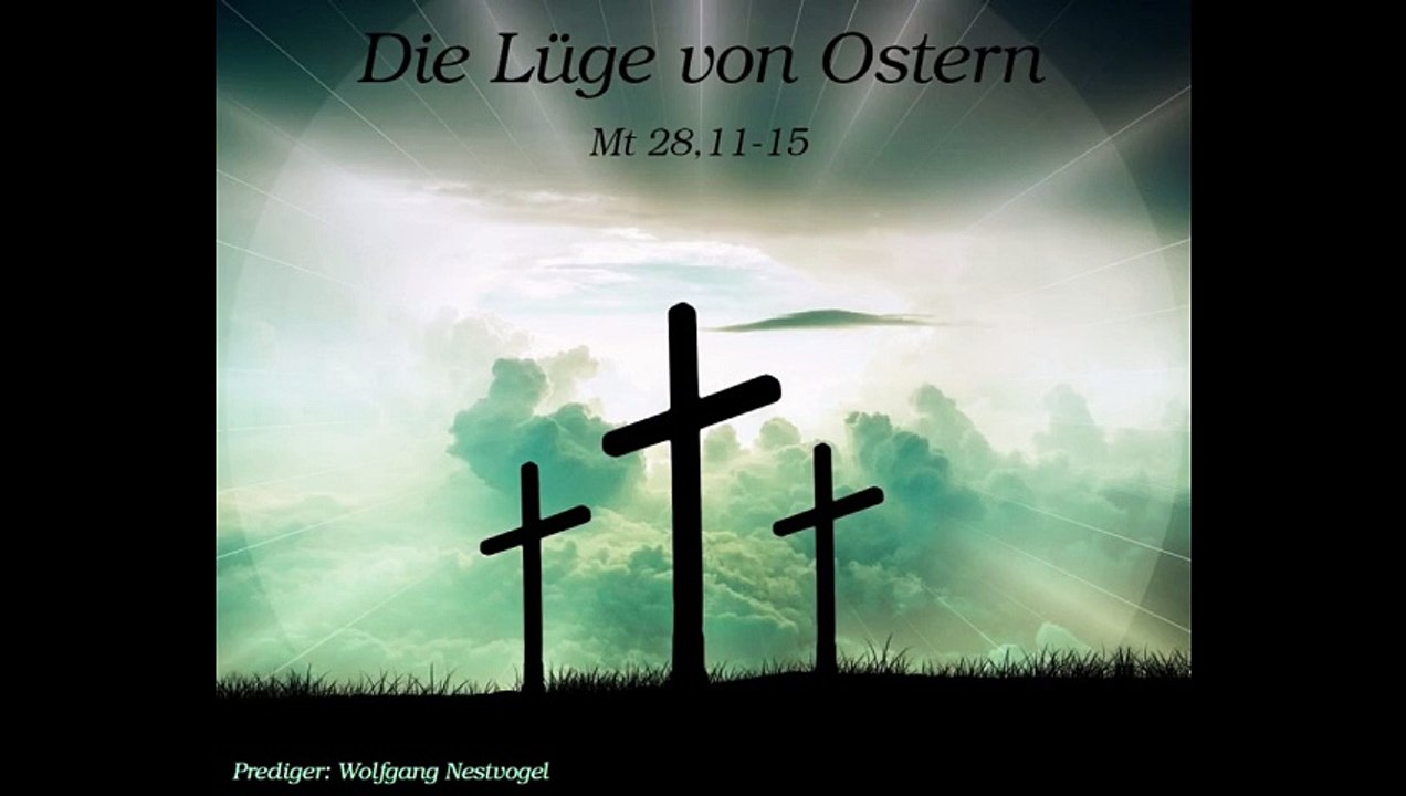 Die Lüge von Ostern