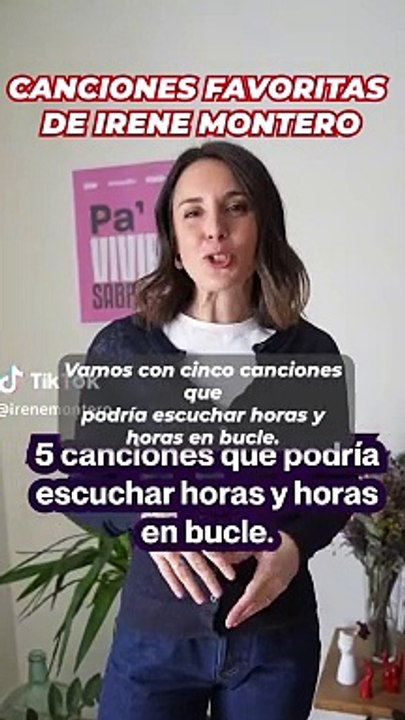 Las cinco canciones favoritas de Irene Montero