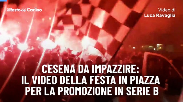 Cesena da impazzire: il video della festa in piazza per la promozione in serie B