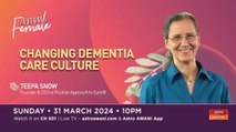 The Future Is Female: Dementia Care - Teepa Snow’s Positive Approach to Care