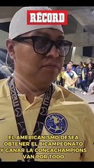 QUIEREN TODO La afición azulcrema quieren el BICAMPEONATO y la CONCACHAMPIONS