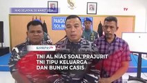 Penjelasan TNI AL Nias Soal Eks Casis Bintara Ternyata Tewas Dibunuh Sejak 1,5 Tahun Lalu