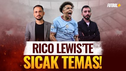 Rico Lewis'te sıcak temas! | Galatasaray | Taner Karman & Murat Köten