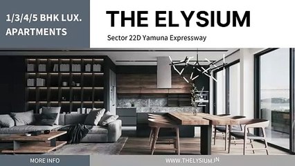 The Elysium 1/3/4/5 Bhk Lux. Apartments Yamuna Expressway