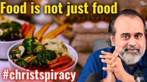 Acharya Prashant interviewed by Kip Andersen (#christspiracy) || Food is not just food (2017)