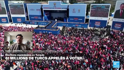 Elections municipales en Turquie : Quels sont les enjeux à Istanbul ?