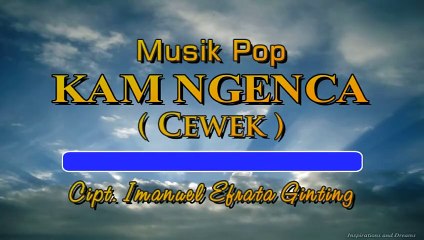 Karaoke Lagu Karo Kam Ngenca Pop Cewek