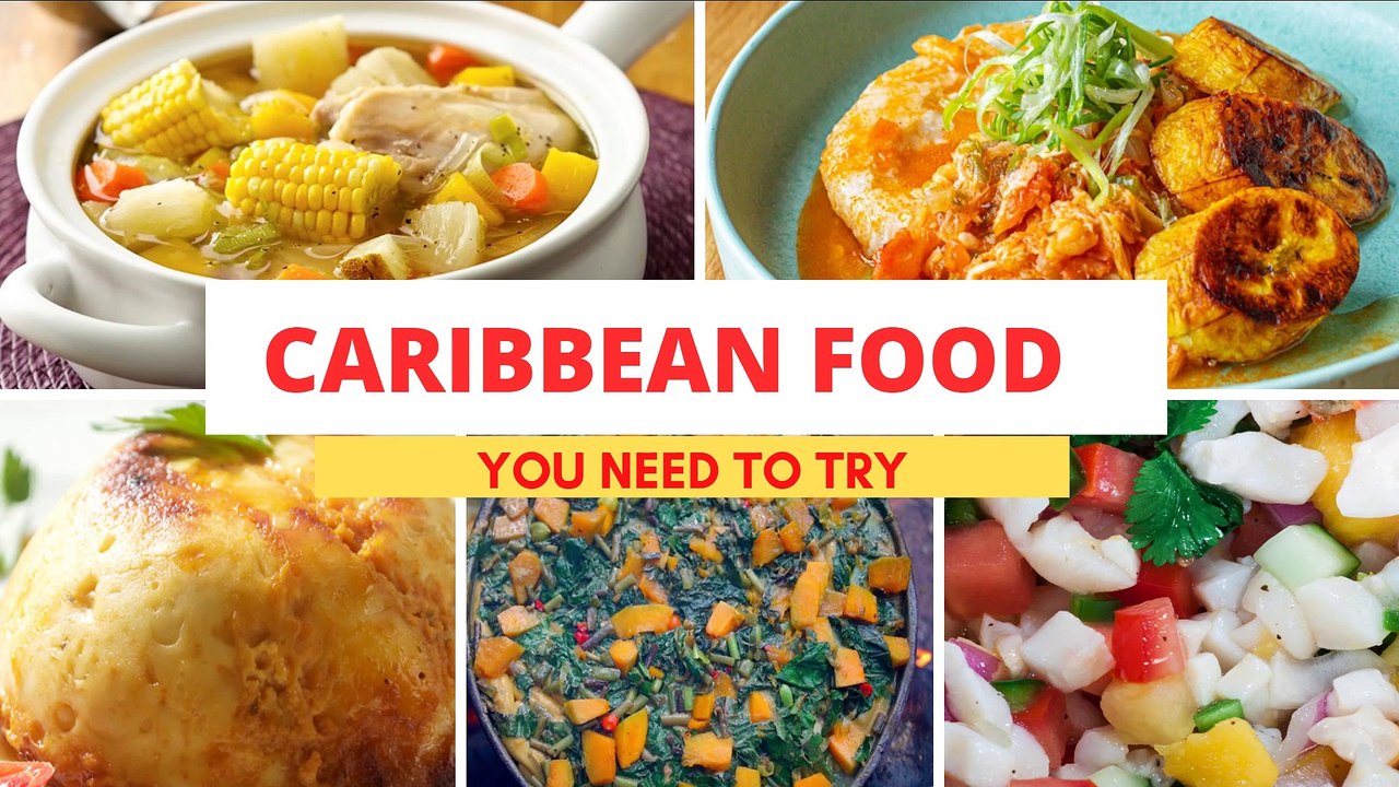 Caribbean foods