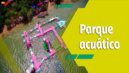 Dale Play | Sucre se llena de alegría con el Parque Acuático Quetepe