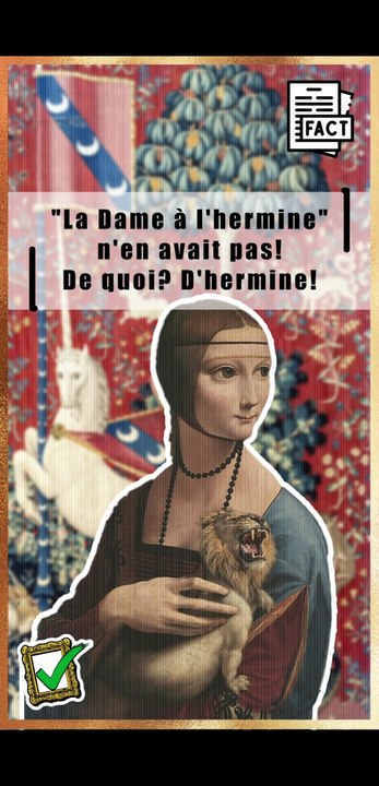 La Dame à l'hermine de Léonard De Vinci n'avait pas d'hermine !